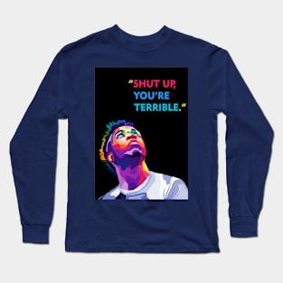 Vini JR Quotes Long Sleeve T-Shirt